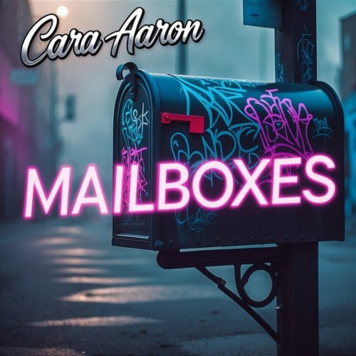 Mailboxes Cara Aaron