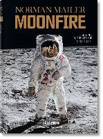 Mailer. MoonFire. Die legendäre Reise der Apollo 11 Mailer Norman