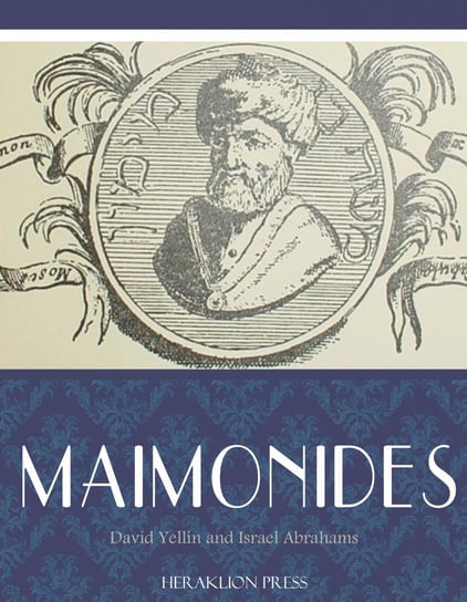 Maimonides - ebook epub Abrahams Israel, David Yellin