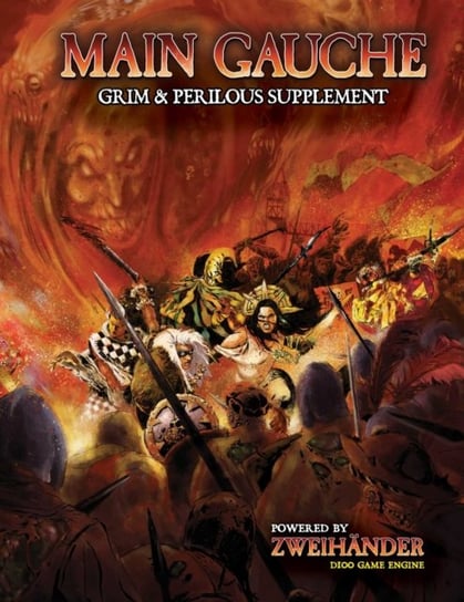 Main GaucheE Grim & Perilous Supplement: Powered by Zweihander RPG Daniel D. Fox