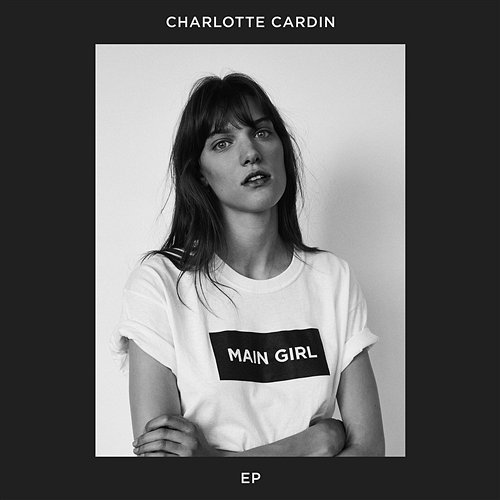 Main Girl EP Charlotte Cardin
