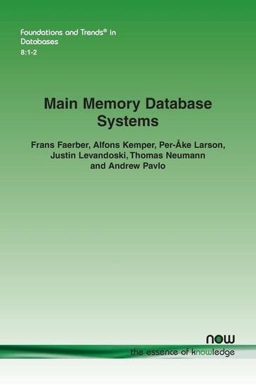 Main Memory Database Systems Faerber Frans