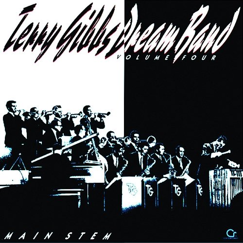 Main Stem, Vol. 4 Terry Gibbs Dream Band