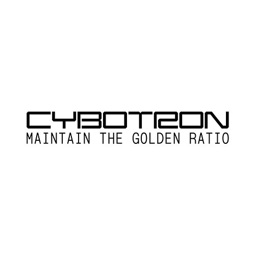 Maintain The Golden Ratio Cybotron