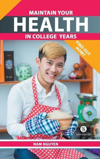 Maintain Your Health in College Years Nguyen Nam