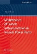 Maintenance of Process Instrumentation in Nuclear Power Plants Hashemian H. M.