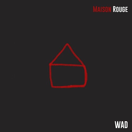Maison Rouge Wad