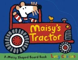 Maisy's Tractor Cousins Lucy