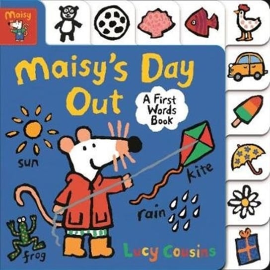 Maisys Day Out: A First Words Book Cousins Lucy