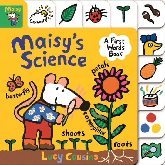 Maisys Science: A First Words Book Cousins Lucy