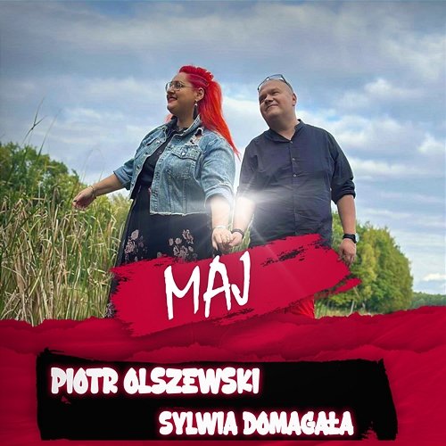 MAJ Piotr Olszewski, Sylwia Domagała