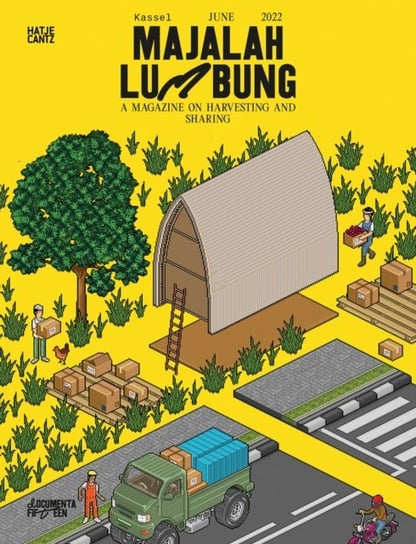 Majalah Lumbung (Bilingual edition): A Magazine on Harvesting and Sharing Opracowanie zbiorowe