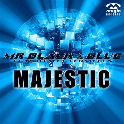 Majestic Mr Black & Blue feat. Wesley Verstegen