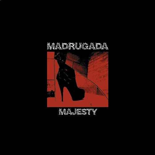 Majesty Madrugada