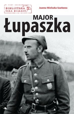 Major Łupaszka Wieliczka-Szarkowa Joanna