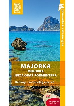 Majorka, Minorka, Ibiza oraz Formentera Zaręba Dominika
