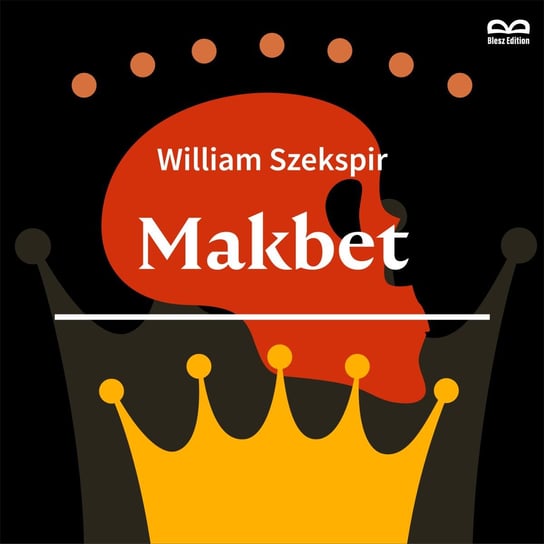 Makbet - audiobook Szekspir William