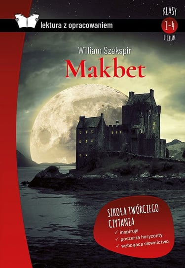 Makbet. Lektura z opracowaniem Szekspir William