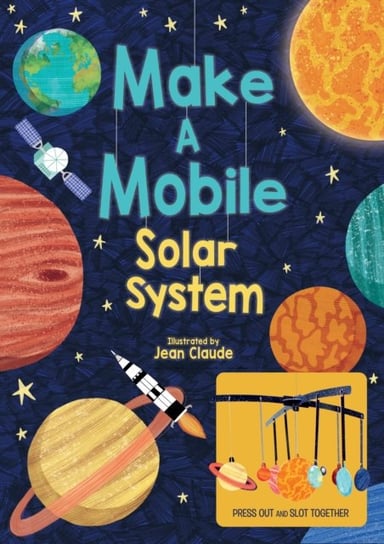 Make a Mobile: Solar System Claude Jean