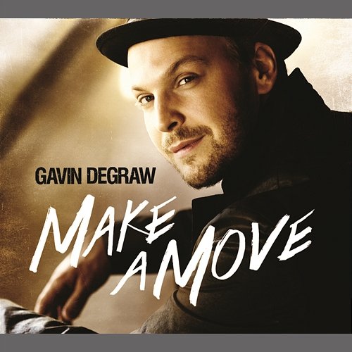 Make A Move Gavin DeGraw