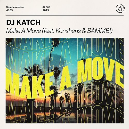 Make A Move DJ Katch