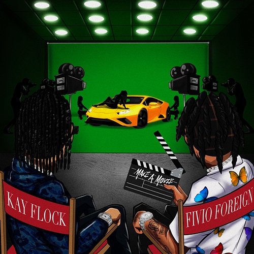 Make A Movie Kay Flock feat. Fivio Foreign