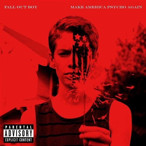Make America Psycho Again Fall Out Boy