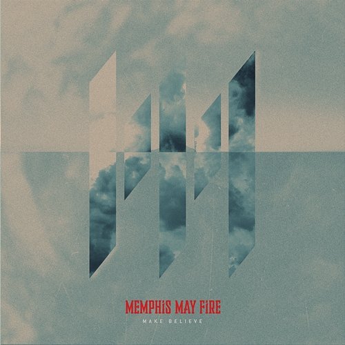 Make Believe Memphis May Fire