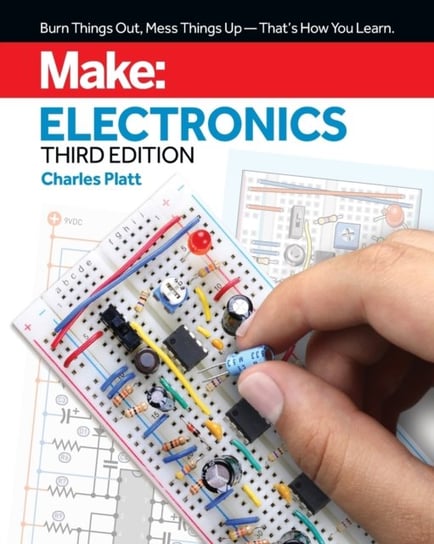 Make. Electronics, 3e Platt Charles