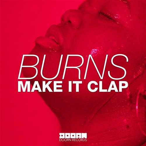 Make It Clap Burns