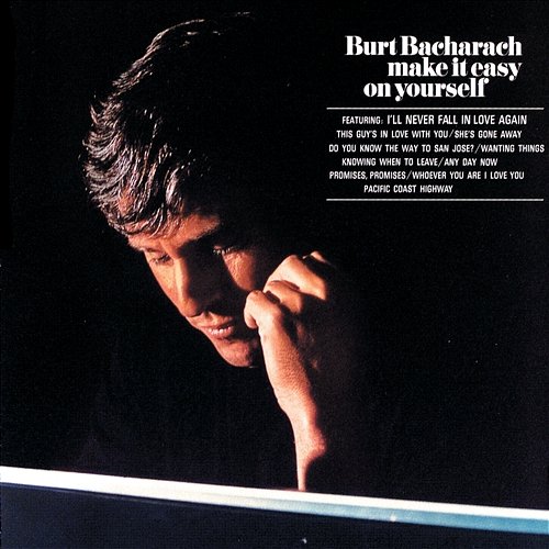 Make It Easy On Yourself Burt Bacharach