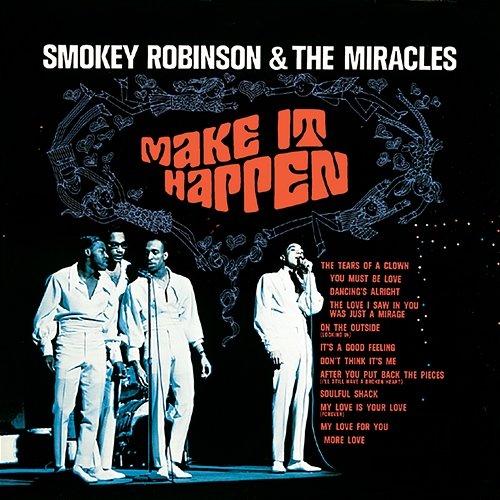 Make It Happen Smokey Robinson & The Miracles