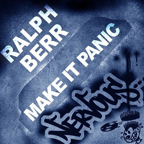 Make It Panic Ralph Berr