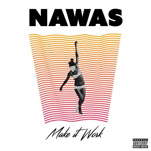 Make It Work NAWAS