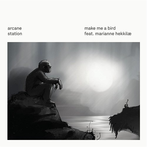 Make Me A Bird Arcane Station feat. Marianne Hekkilæ