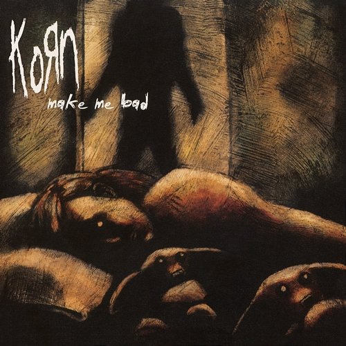 Make Me Bad - EP Korn