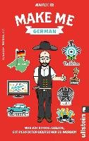Make me German! Zweisprachiges Wendebuch Deutsch/ Englisch Fletcher Adam
