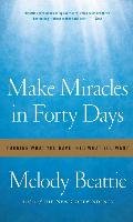 Make Miracles in Forty Days Beattie Melody