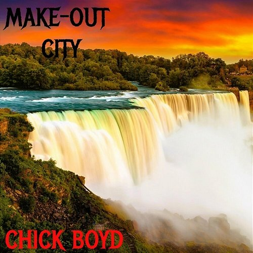 Make-Out City Chick Boyd