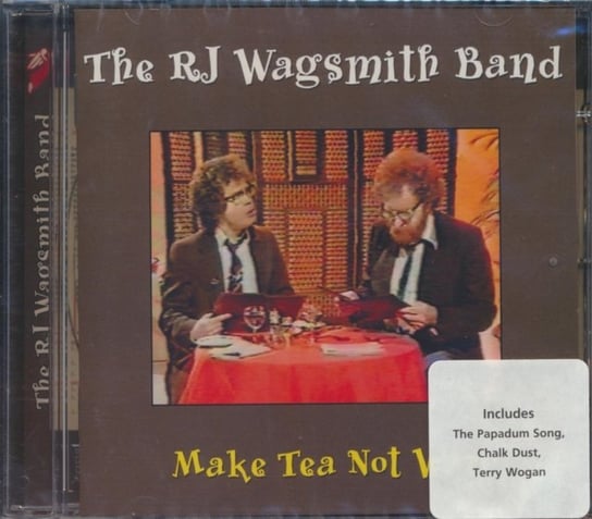 Make Tea Not War The RJ Wagsmith Band