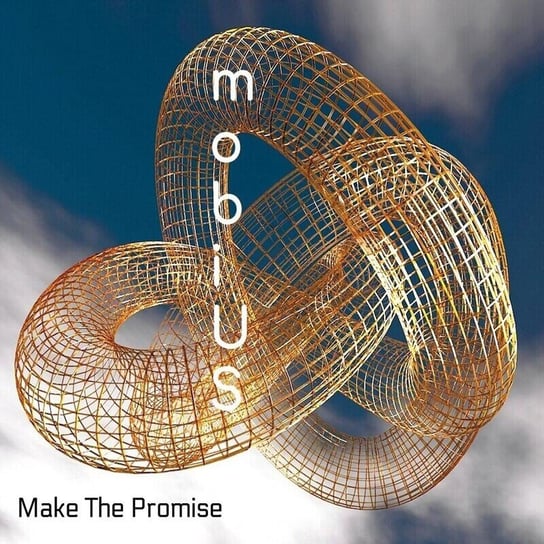 Make The Promise Mobius
