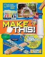 Make This! National Geographic Kids