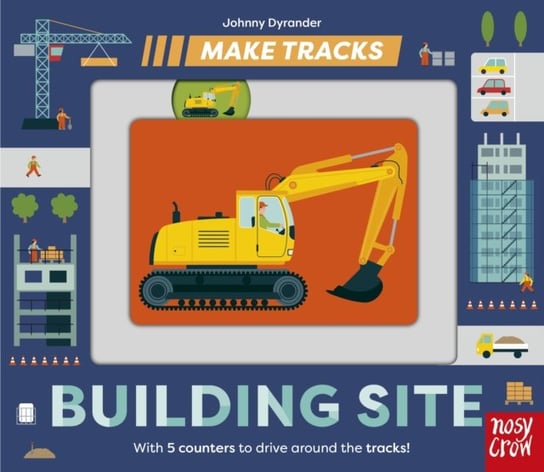 Make Tracks: Building Site Johnny Dyrander