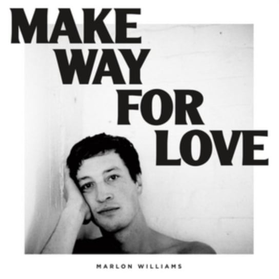 Make Way For Love Williams Marlon