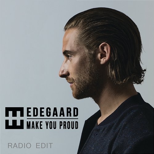 Make You Proud Hedegaard