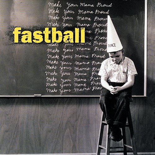 Make Your Mama Proud Fastball