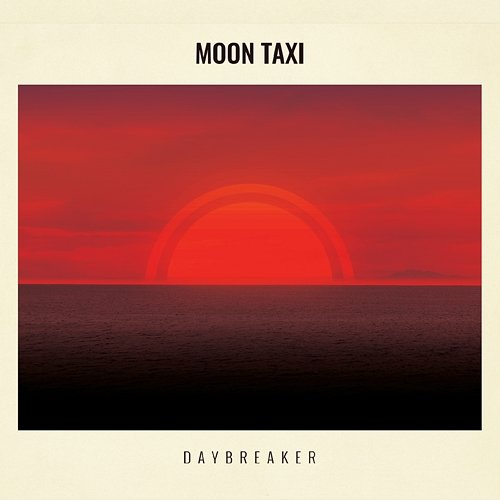Make Your Mind up Moon Taxi
