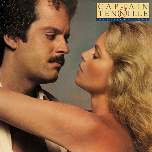 Make Your Move Captain & Tennille