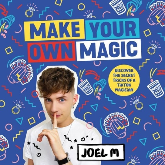 Make Your Own Magic M Joel