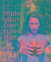 Make Your Own Rules Diet Stiles Tara